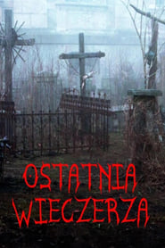 Hellhole / Ostatnia wieczerza (2022)